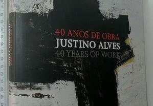 40 anos de obra - Justino Alves