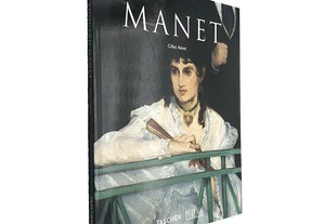Manet - Gilles Néret