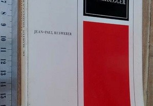 O pensamento de Martin Heidegger - Jean-Paul Resweber