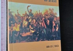 A independência do Brasil - Iara Lis C. Sousa