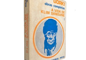 A vida de Klim Sanguine - Máximo Gorki