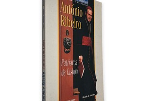 António Ribeiro (Patriarca de Lisboa) - José António Santos