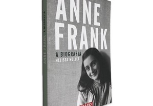 Anne Frank a Biografia (vol. 2) - Melissa Müller