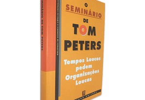 O Seminário de Tom Peters -
