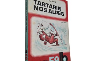 Tartarin nos Alpes - Alphonse Daudet