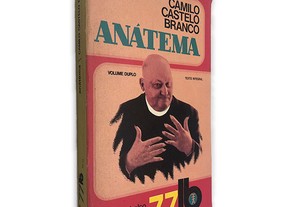 Anátema (Volume Duplo) - Camilo Castelo Branco