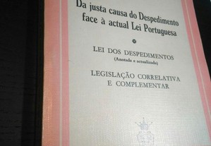 Da justa causa do Despedimento face à actual Lei Portuguesa - José Gil de Jesus Roque