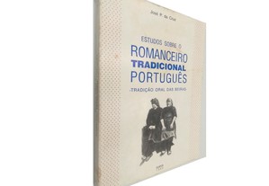 Estudos sobre o romanceiro tradicional português - José P. Da Cruz
