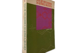Guia de Mecanismos da Química Orgânica - Peter Sykes