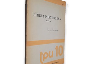 Língua Portuguesa (Volume 1) - Ana Maria Serra Lourenço