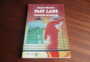 "Fast Lane, Exercícios de Sedução" de Cáceres Monteiro