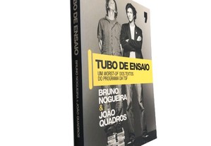 Tubo de ensaio - Bruno Nogueira / João Quadros