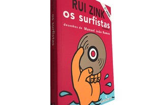 Os surfistas - Rui Zink / Manuel João Ramos