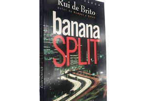 Banana Split - Rui de Brito