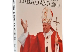As Reflexões Para O Ano 2000 - João Paulo II
