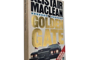 The golden gate - Alistair Maclean