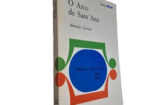 O arco de Sant'Ana - Almeida Garrett