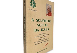 A Solicitude Social da Igreja - João Paulo II