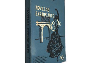 Novelas Exemplares (1.º vol.) - Miguel de Cervantes