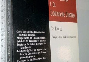 Tratados da União Europeia e da Comunidade Europeia - Rui Manuel Gens de Moura Ramos