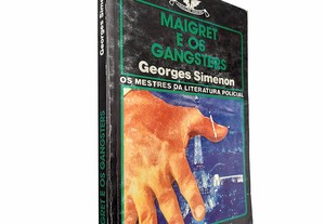 Maigret e os gangsters - Georges Simenon