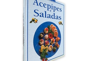 Acepipes e Saladas - Cozinhas do Mundo