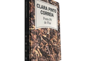 Ponto pé de flor - Clara Pinto Correia