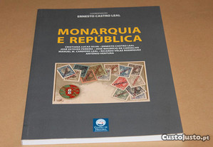 Monarquia e República de Ernesto Castro Leal