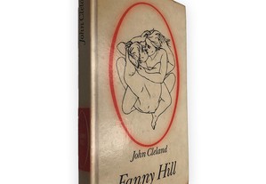 Fanny Hill - - John Cleland