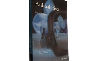 Animal Triste - Monika Maron