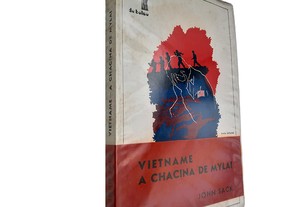 Vietname a chacina de Mylai - John Sack