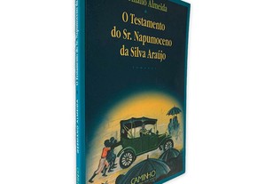 O Testamento do Sr. Napumoceno da Silva Araújo - Germano Almeida