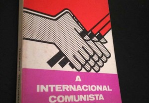 A Internacional Comunista (Volumes I, I e III)
