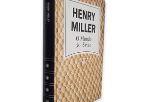 O Mundo do Sexo - Henry Miller