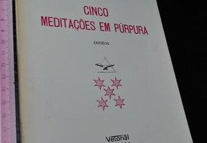 Cinco meditações em púrpura - Cândido José de Campos