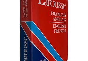 Français Anglais - English French - Larousse