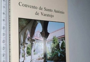 Convento de Santo António de Varatojo - Frei Bartolomeu Ribeiro