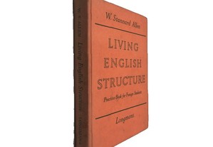 Living english structure - W. Stannard Allen