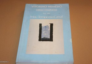 Vitorino Nemésio Vol VIII-Mau Tempo no Canal
