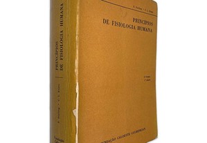 Princípios de Fisiologia Humana (II Volume) - E. Starling / C. L. Evans