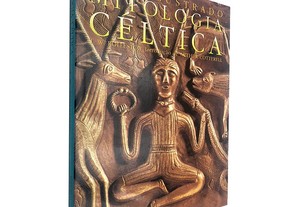Guia Ilustrado Mitologia Céltica - T. W. Rolleston