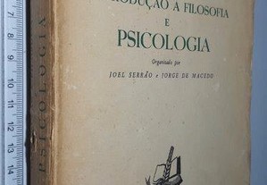 Introdução à filosofia e psicologia (I vol.) - Joel Serrão