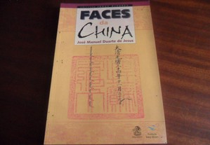"Faces da China" de José Manuel Duarte de Jesus - 1ª Edição de 2007