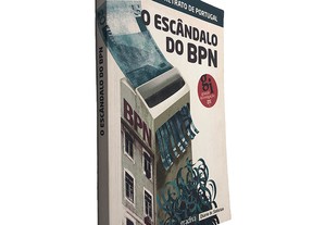 O Escândalo do BPN (O Verdadeiro Retrato de Portugal) -
