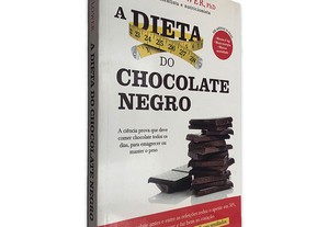 A Dieta do Chocolate Negro - Will Clower