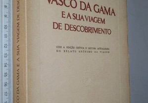Vasco da Gama e a sua viagem de descobrimento - José Pedro Machado