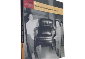 1968 Salazar Cai da Cadeira, Marcelo Senta-se (24 - Os Anos de Salazar) -