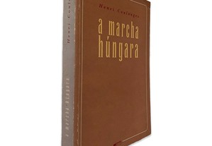 A Marcha Húngara - Henri Coulonges