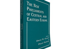 The New Parliaments of Central And Eastern Europe - David M. Olson / Philip Norton