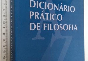 Dicionário Prático de Filosofia - Élisabeth Clément / Pierre Khan / Laurence Hansen-Lovee Chantal Demonque